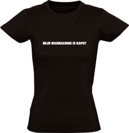 Mijn wasmachine is kapot Dames T-shirt - was - kleding - machine - droger - stuk — thumbnail 1