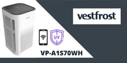 Vestfrost VP-A1S70WH - Slimme luchtreiniger - 3 Filtersysteem - Plasma-Ionisator - 80 m² - 620 m³ /u - UV-Lichttechnologie - HEPA Filter - WiFi - Nachtmodus - 17 dB — thumbnail 16